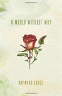 A World Without Why - Preview
