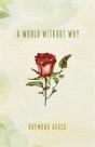 A World Without Why - Preview