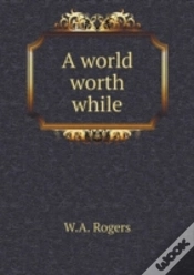 Capa do artigo A World Worth While