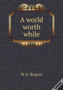 Capa do artigo A World Worth While