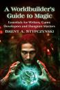 A Worldbuilder'S Guide To Magic - Preview