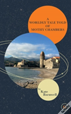 Capa do artigo A Worldly Tale Told Of Mothy Chambers