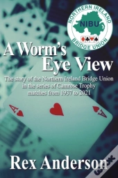 A Worm'S Eye View