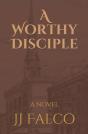 A Worthy Disciple - Preview