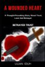 A Wounded Heart - Preview