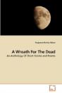 A Wreath For The Dead - Preview