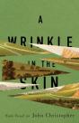 A Wrinkle In The Skin - Preview