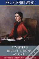 A Writer'S Recollections, Volume 1 (Esprios Classics)