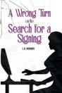 A Wrong Turn On The Search For A Signing - Preview