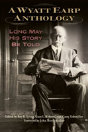 A Wyatt Earp Anthology - Preview