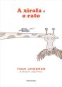 A Xirafa E O Rato - Preview