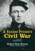 A Yankee Private'S Civil War