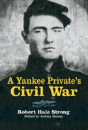 A Yankee Private'S Civil War - Preview