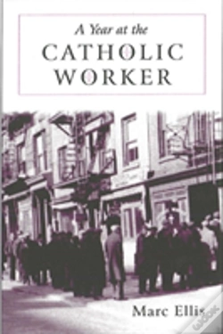 Capa do artigo A Year At The Catholic Worker
