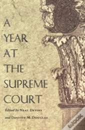 A Year At The Supreme Court