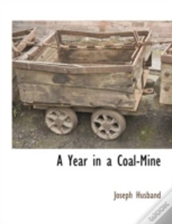 Capa do artigo A Year In A Coal-Mine