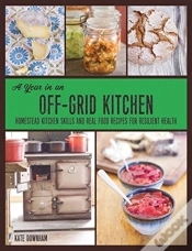 Capa do artigo A Year In An Off-Grid Kitchen