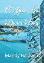 A Year In Dierne Bay