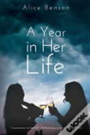 A Year In Her Life