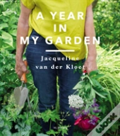 A Year In My Garden