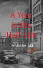 A Year In The Half-Life - Preview
