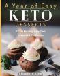 A Year Of Easy Keto Desserts - Preview