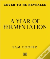 Capa do artigo A Year Of Fermentation