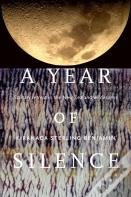 A Year Of Silence