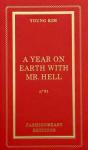 A Year On Earth With Mr Hell - Preview