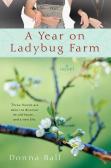 A Year On Ladybug Farm