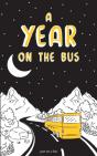 A Year On The Bus - Preview