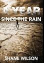 A Year Since The Rain - Preview