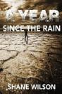 A Year Since The Rain - Preview