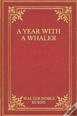 Capa do artigo A Year With A Whaler