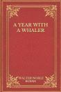A Year With A Whaler - Preview