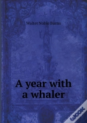 Capa do artigo A Year With A Whaler