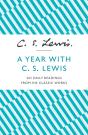 A Year With C. S. Lewis - Preview