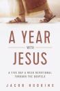 A Year With Jesus:  A Five Day A Week De - Preview