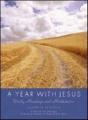 A Year With Jesus: Daily Readings And Meditations - Preview