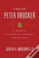 A Year With Peter Drucker
