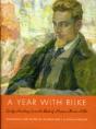 A Year With Rilke: Daily Readings From The Best Of Rainer Maria Rilke - Preview
