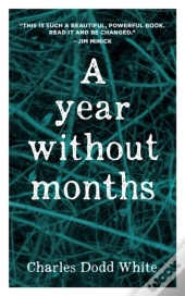 A Year Without Months