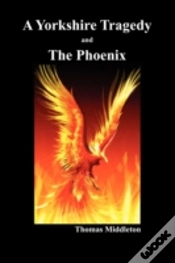 Capa do artigo A Yorkshire Tragedy And The Phoenix  Pap