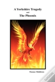 Capa do artigo A Yorkshire Tragedy And The Phoenix