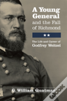 A Young General And The Fall Of Richmond