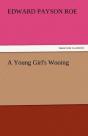 A Young Girl'S Wooing - Preview