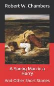 A Young Man In A Hurry