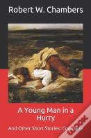 A Young Man In A Hurry