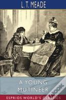 A Young Mutineer (Esprios Classics)