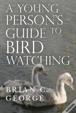 Capa do artigo A Young Person'S Guide To Bird Watching